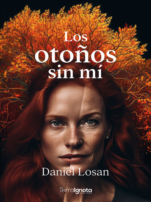 Title details for Los otoños sin mí by Daniel Losan - Available